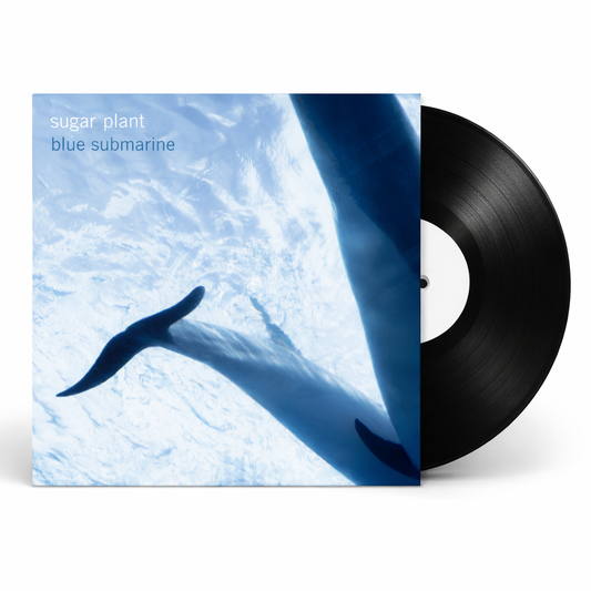 sugar plant / blue submarine 7' vinyl single