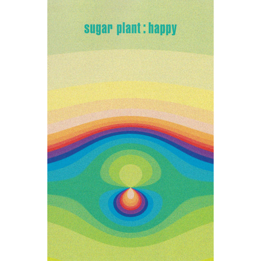 sugar plant / happy 2024 remaster cassette with DL code